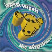 INSPIRAL CARPETS - THE SINGLES