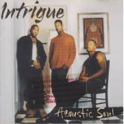 INTRIGUE - ACOUSTIC SOUL