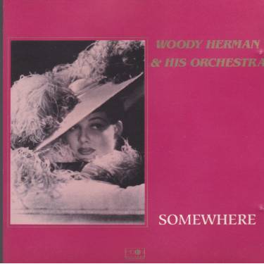 HERMAN WOODY - SOMEWHERE