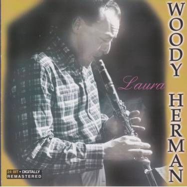 HERMAN WOODY - LAURA