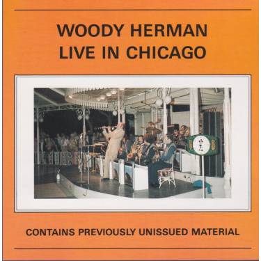 HERMAN WOODY - LIVE IN CHICAGO