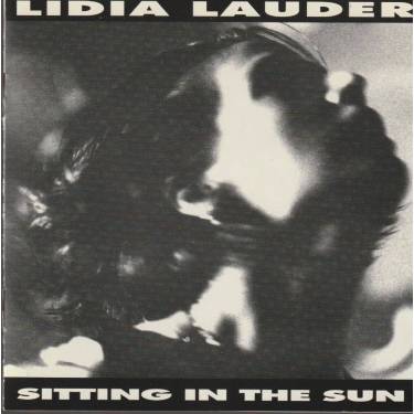 LAUDER LIDIA - SITTING IN THE SUN