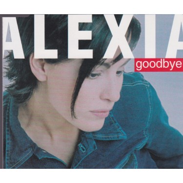 ALEXIA - GOODBYE  6 VERSIONS