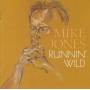 JONES MIKE - RUNNING WILD