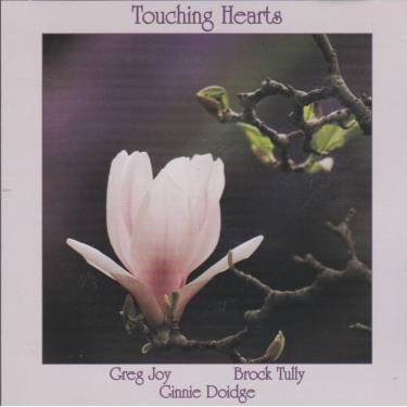 JOY GREG - BROCK TULLY GINNIE DOIDGE - TOUCHING HEARTS