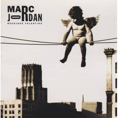 JORDAN MARC - RECKLESS VALENTINE