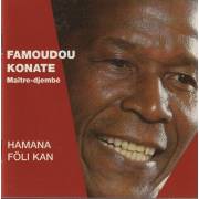 KONATE FAMOUDOU - HAMANA FOLI KAN