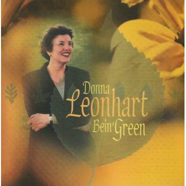 LEONHART DONNA - BEIN’ GREEN