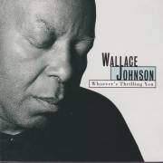 JOHNSON WALLACE - WHOEVER’S THRILLING YOU