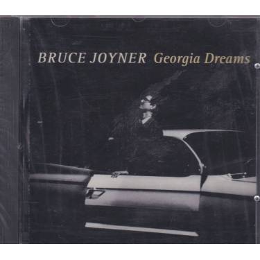 JOYNER BRUCE - GEORGIA DREAMS