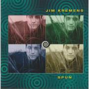 KREMENS JIM - SPUN