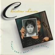 LAVIN CHRISTINE - PLEASE DON’T MAKE ME TOO HAPPY