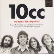 10CC - THE BEST OF THE EARLY YEARS