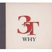 3 T featuring JACKSON MICHAEL - WHY + 3