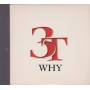 3 T featuring JACKSON MICHAEL - WHY + 3