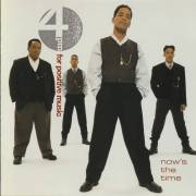 4 P.M. ( FOR POSITIVE MUSIC) - NOW’S THE TIME