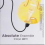 ABSOLUTE ENSEMBLE - J. ADAMS / A. SCHONBERG