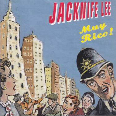 JACKNIFE LEE - MUY RICO!