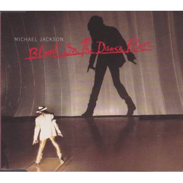 JACKSON MICHAEL - BLOOD ON THE DANCE FLOOR +3