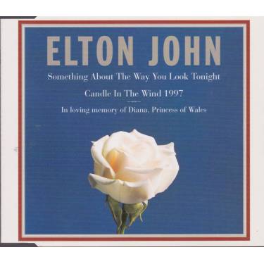 JOHN ELTON - SOMETHING ABOUT THE WAY YOU LOOK TONIGHT - CANDLE IN THE WIND   - YOU CAN MAKE HISTORY