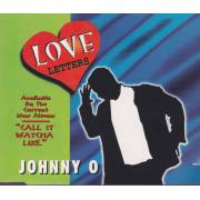 JOHNNY O - LOVE LETTERS 5 VERSION