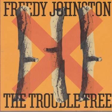 JOHNSTON FREDDY - THE TROUBLE TREE