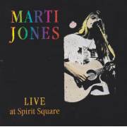 JONES MARTI - LIVE AT SPIRIT SQUARE
