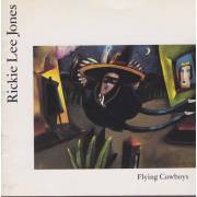JONES RICKIE LEE - FLYING COWBOYS