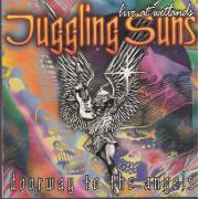 JUGGLING SUNS - DOORWAY TO THE ANGELS
