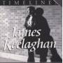 KEELAGHAN JAMES - TIMELINES