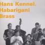 KENNEL HANS - HABARIGANI BRASS