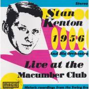 KENTON STAN AND HIS ORCHESTRA - AT THE MACUMBA CLUB