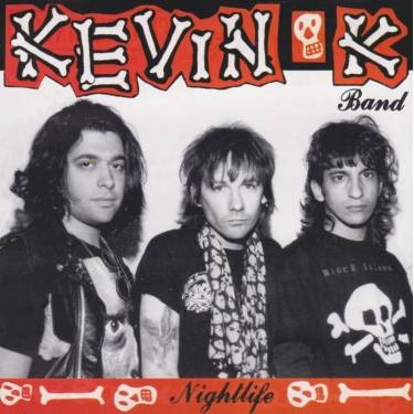 KEVIN K BAND - NIGHTLIFE