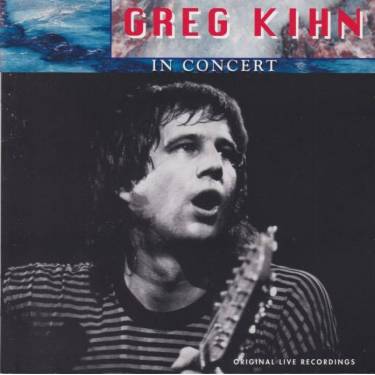 KIHN GREG - KING BISCUIT  FLOWER HOUR