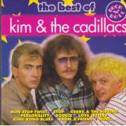 KIM & THE CADILLACS - THE BEST OF