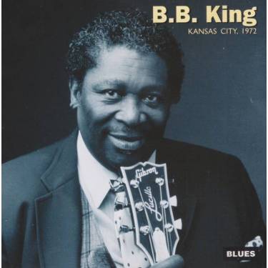 KING B.B. - KANSAS CITY 1972