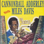 ADDERLEY CANNONBALL - MEETS MILES DAVIS