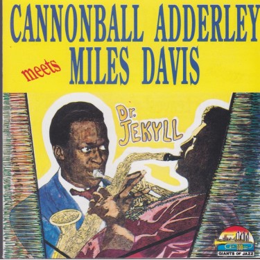 ADDERLEY CANNONBALL - MEETS MILES DAVIS