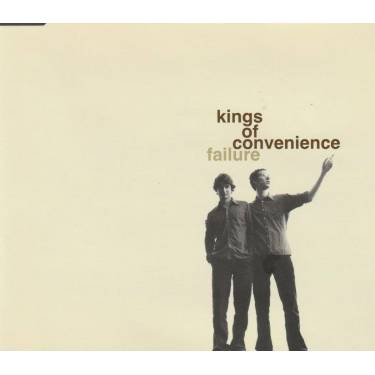 KINGS OF CONVENIENCE - FAILURE +3