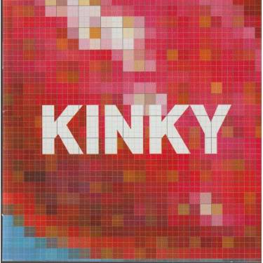 KINKY - KINKY