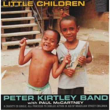 KIRTLEY PETER WITH PAUL MCCARTNEY - LITTLE CHILDREN