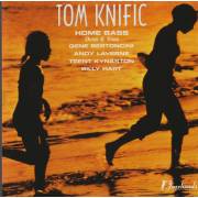 KNIFIC TOM - HOME BASS