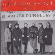 ADELMO E I SUOI SORAPIS ( ZUCCHERO FORNACIARI ) - WALZER D’UN BLUES