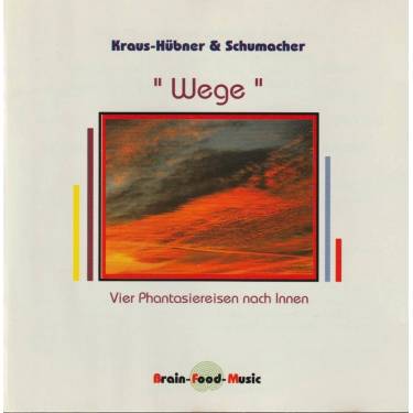 KRAUS-HUBNER & SCHUMACHER - WEGE