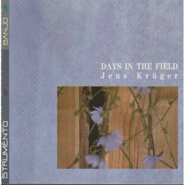 KRIGER JENS - DAYS IN THE FIELD