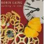 LAING ROBIN - WALKING IN TIME