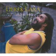 LARA DEREK - ALLA BOUT LIFE