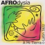 AFRODYSIA - A MI TIERRA