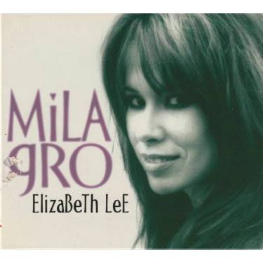 LEE ELIZABETH  - MILAGRO