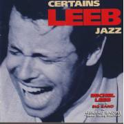 LEEB MICHEL - CERTAINS LEEB JAZZ